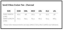 Load image into Gallery viewer, Send it Boss Cruiser Tee - Charcoal